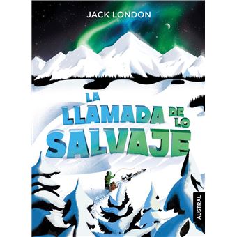 La llamada de lo salvaje - 1