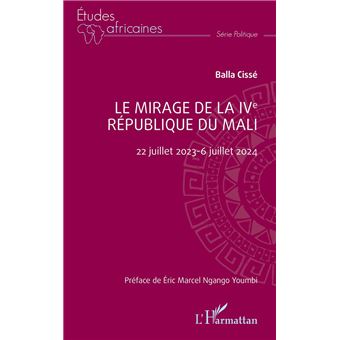 Le mirage de la IVe République du Mali - 1