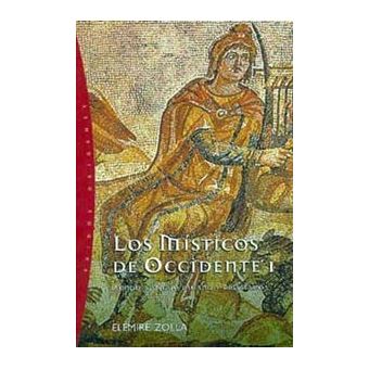 Los místicos de Occidente, 1