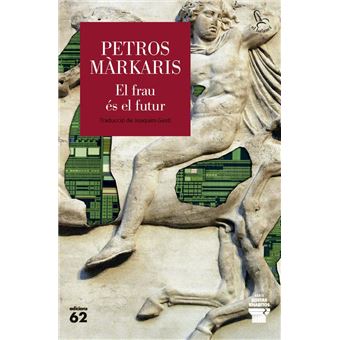 El frau és el futur
