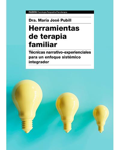 Herramientas De Terapia narrativoexperienciales para un enfoque integrador psicología psiquiatría psicoterapia tapa blanda con solapas libro maría josé pubill español familiarherramientas epub