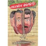 Violencia gratuita