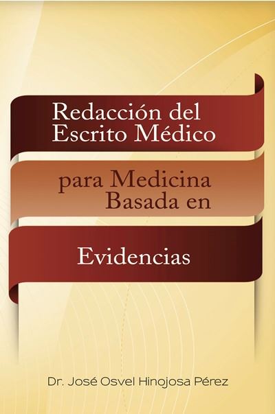 Redacción del escrito médico para medicina basada en evidencias