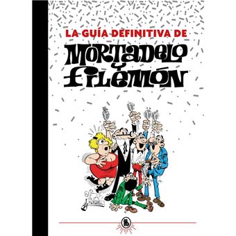 La guía definitiva de Mortadelo y Filemón - 1