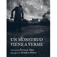 Un monstruo viene a verme