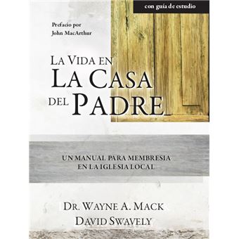 La Vida en la Casa del Padre - 1