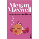 Y ahora supera mi beso
