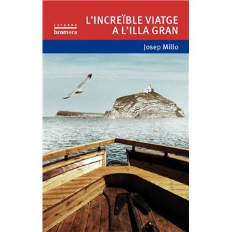 Increible viatge a l'illa gran, l'