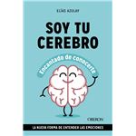 Soy tu cerebro, encantado de conocerte