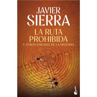 La ruta prohibida y otros enigmas de la Historia