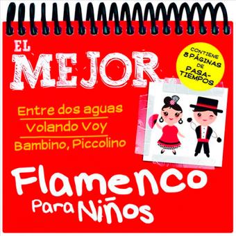 Lo mejor del flamenco para niños