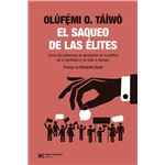El Saqueo De Las Élites