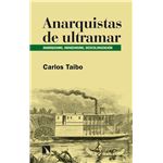 Anarquistas De Ultramar