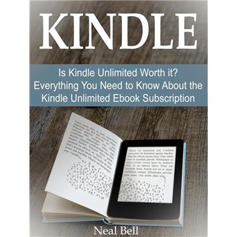 Kindle: Is Kindle Unlimited Worth it? Everything You Need to Know About the Kindle Unlimited Ebook Subscription - 1