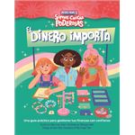 El dinero importa (Somos chicas poderosas)