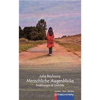 Menschliche Augenblicke - 1