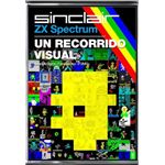 ZX Spectrum  - Un recorrido visual