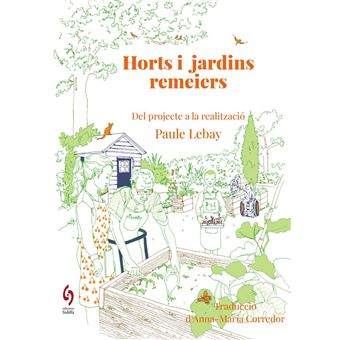 Horts i jardins remeiers