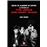 Besos de alambre de espino. La historia de The Jesus and Mary Chain