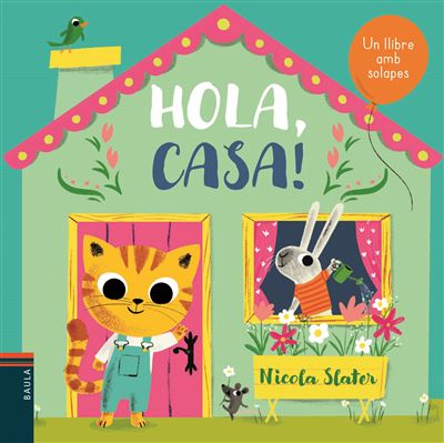 Hola, casa!