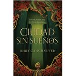 Ciudad Sin Sueños