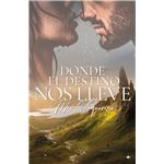 Donde el destino nos lleve