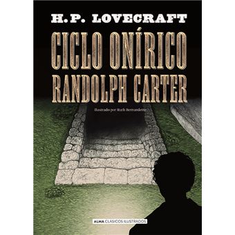Ciclo Onírico Randolph Carter