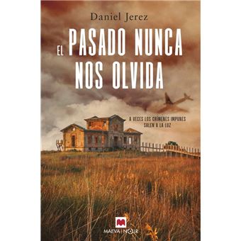 El pasado nunca nos olvida - 1