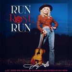 Run Rose Run - Vinilo