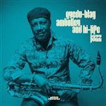 Gyedu-Blay Ambolley And Hi-Life Jazz - CD