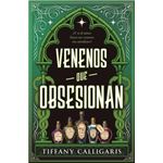 Venenos que obsesionan