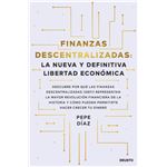 Finanzas descentralizadas: la nueva y definitiva libertad ec