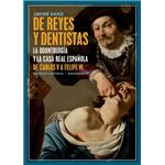De reyes y dentistas