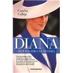 Diana-requiem por una mentira