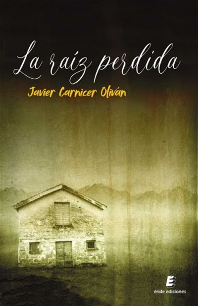 Eride Ediciones La Raíz Perdida