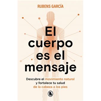 El cuerpo es el mensaje
