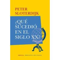 ¿Qué sucedió en el siglo XX?