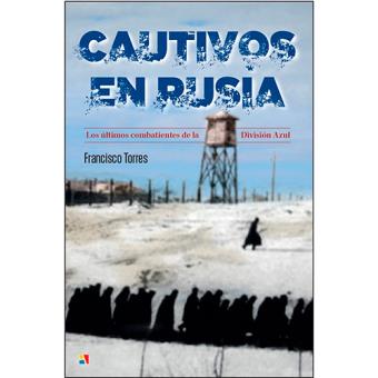 Cautivos en rusia