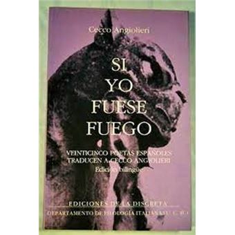 Si yo fuese fuego