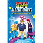 Chuster Alextis Albertisment - El supertorneo interplanetari