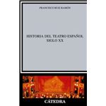 Historia del teatro español. Siglo XX