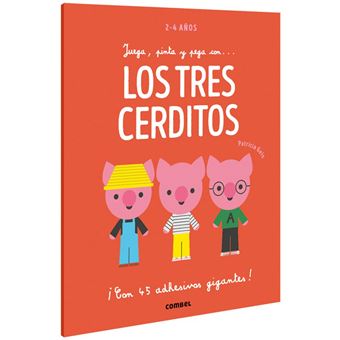 Juega, pinta y pega con... Los tres cerditos