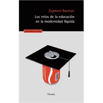 Los retos de la educación en la modernidad líquida
