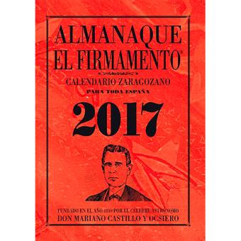 Almanaque zaragozano 2017 El Firmamento - -5% en libros | FNAC