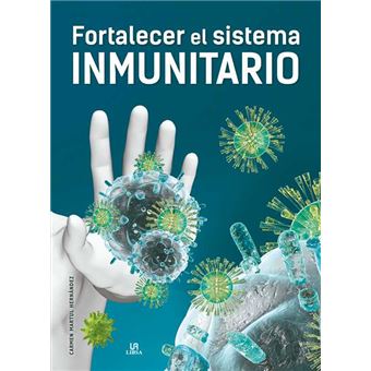 Fortalecer el sistema inmunitario