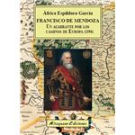 Francisco de Mendoza, un almirante por los caminos de Europa (1596)