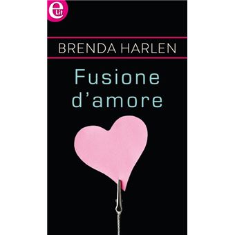 Fusione d'amore (eLit) - 1
