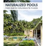 Naturalized pools