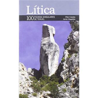 Litica -100 piedras singulares de Teruel - 1
