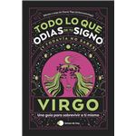 Virgo: Todo lo que odias de tu signo y todavía no sabes